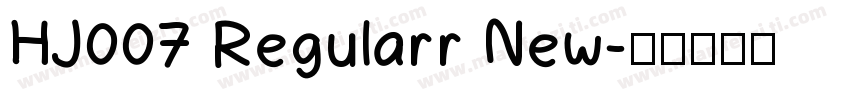 HJ007 Regularr New字体转换